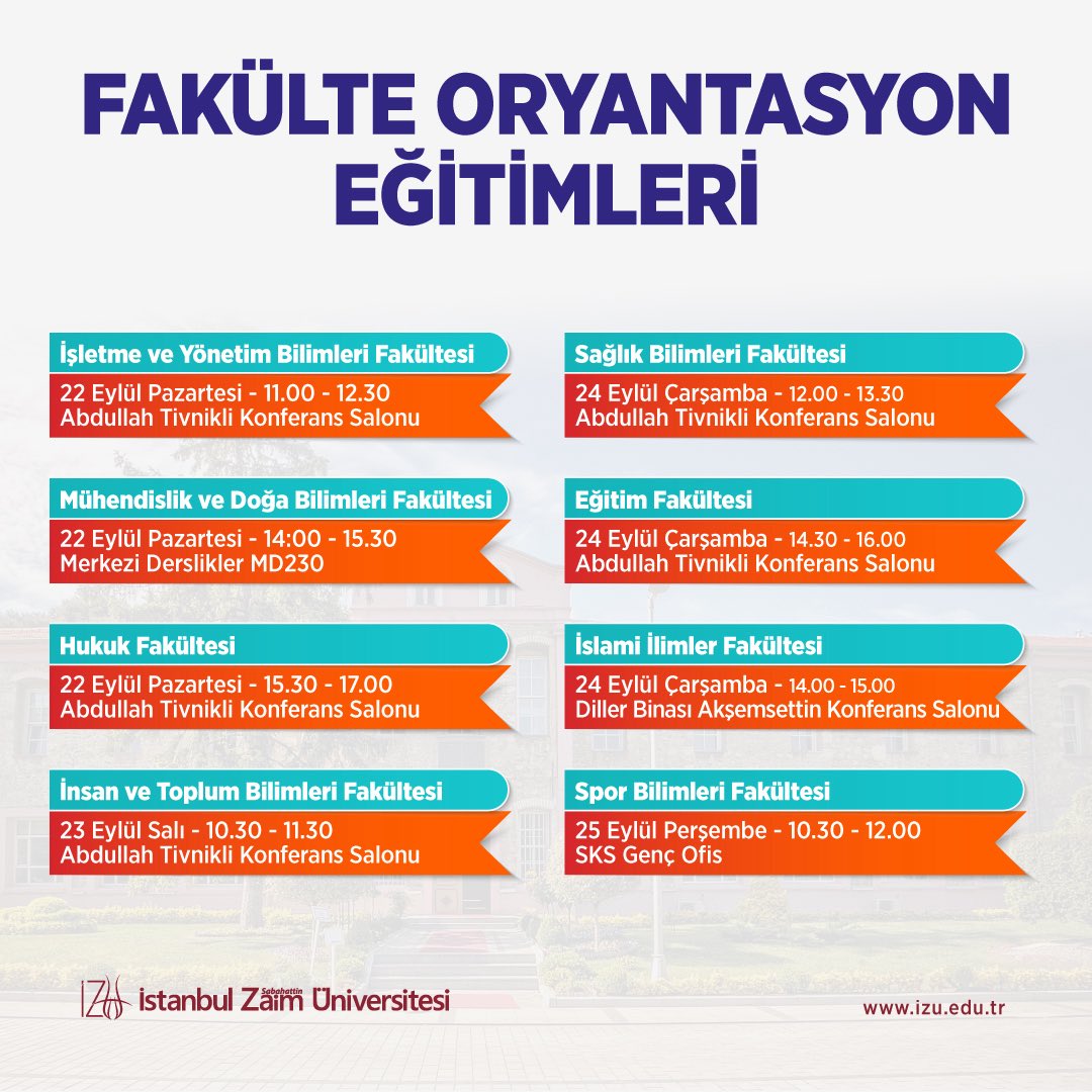 İZÜ'nün yeni öğrencileri 
Fakülte Oryantasyon Eğitimlerinde 
bir araya geliyor.