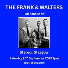 The Frank &amp; Walters Live at Stereo 
Glasgow Tonight. Looking forward to 
happy trips on the bus from Aberdeen 
&amp; back with the happy busman. 🚌
<a href="/frankandws/">FrankandWalters</a> <a href="/stereoglasgow/">Stereo</a> 
Tickets ⬇️
432p.seetickets.com/event/the-fran…