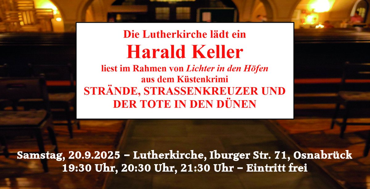 Keine Bange, es wird nicht missioniert, wenn die #Lutherkirche heute Abend ihre Pforten öffnet. Von Sünden aber wird die Rede sein. Unvermeidbar bei einer #Krimilesung ... Eintritt frei, Getränke und Snacks stehen bereit. #Osnabrück #Krimi #Tatort #Thriller #Lichterindenhöfen