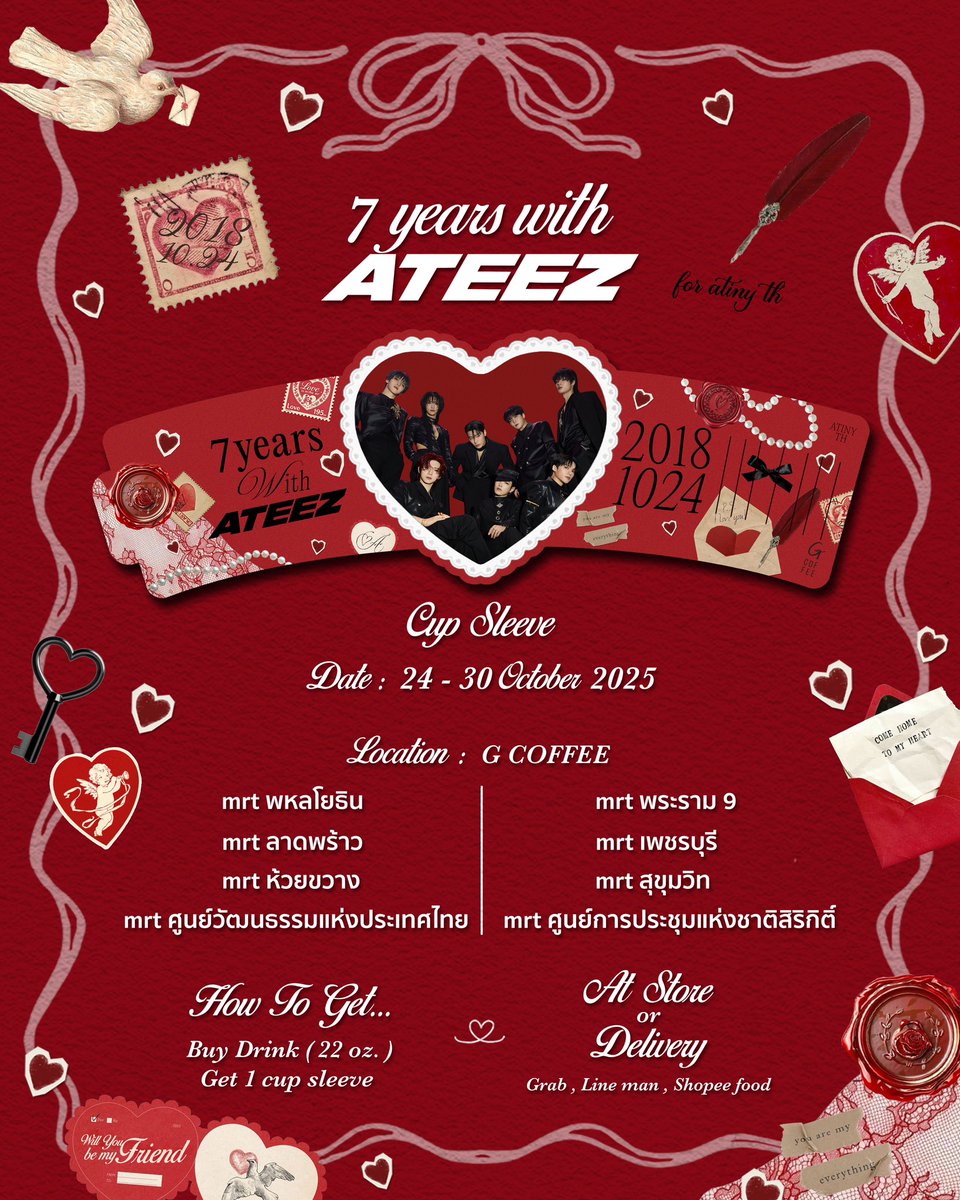 ˚ ༘♡ ·˚🏴‍☠️ ꒰ 𝟕 𝒚𝒆𝒂𝒓𝒔 𝒘𝒊𝒕𝒉 𝑨𝑻𝑬𝑬𝒁 ꒱ ⌛️₊˚ˑ༄

🎁 Cup Sleeve 500 ea 
for ATINY TH ♡

📍 G COFFEE
🚇 MRT ( 8 สาขา )
🗓️ 24 - 30 October 2025

:¨·.·¨:
`·. #7_years_with_ATEEZ 

#ATEEZ #에이티즈

𓂃𓂃𓂃𓂃𓂃𓂃𓂃 𓊝 𓄹 𓂃𓂃

↓ more detail ↓