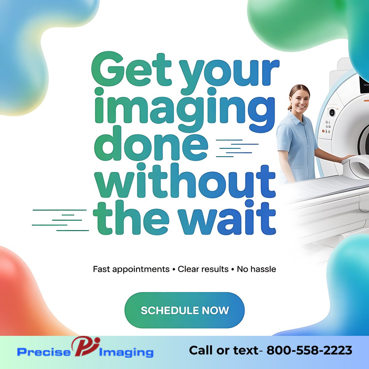 PreciseImaging's tweet image. 🏥 Skip the Wait – Get Clear Results Fast! Need an MRI, CT scan, or X-ray? At Precise Imaging, we offer fast appointments, quick results, and a no-hassle experience. 📅 Schedule now and get the care you need – without the delay. 📞 Call or text: 800-558-2223 🔘 Click Schedule Now