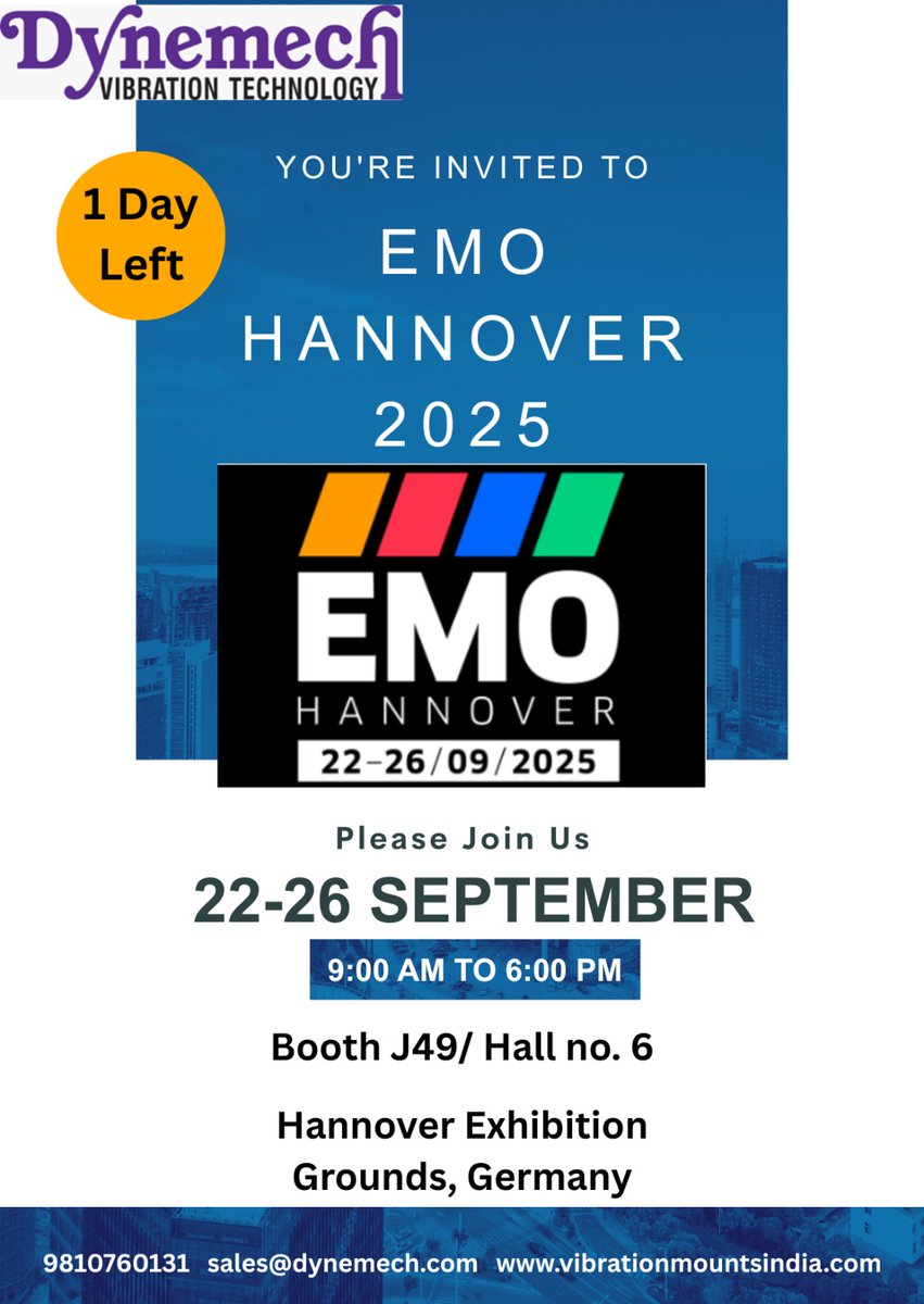 dynemech's tweet image. 𝐎𝐧𝐥𝐲 𝟏 𝐃𝐚𝐲 𝐭𝐨 𝐆𝐨 – 𝐃𝐲𝐧𝐞𝐦𝐞𝐜𝐡 𝐚𝐭 𝐄𝐌𝐎 𝐇𝐚𝐧𝐧𝐨𝐯𝐞𝐫 𝟐𝟎𝟐𝟓

#EMOHannover2025, #Dynemech, #AntiVibrationTechnology, #Exhibition, #Innovation, #VibrationControl, #EMO2025

9810760131
sales@dynemech.com
vibrationmountsindia.com