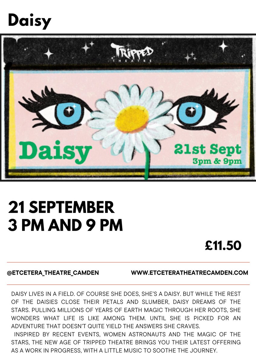 EtceteraTheatre's tweet image. Award-winning writer Chloe Yates brings the story of Daisy, a flower picked to journey to the stars. Earth Magic, women astronauts - The Outer Limits of Fringe Theatre. Some tickets still available. #pubtheatre #londonfringetheatre #fringe
