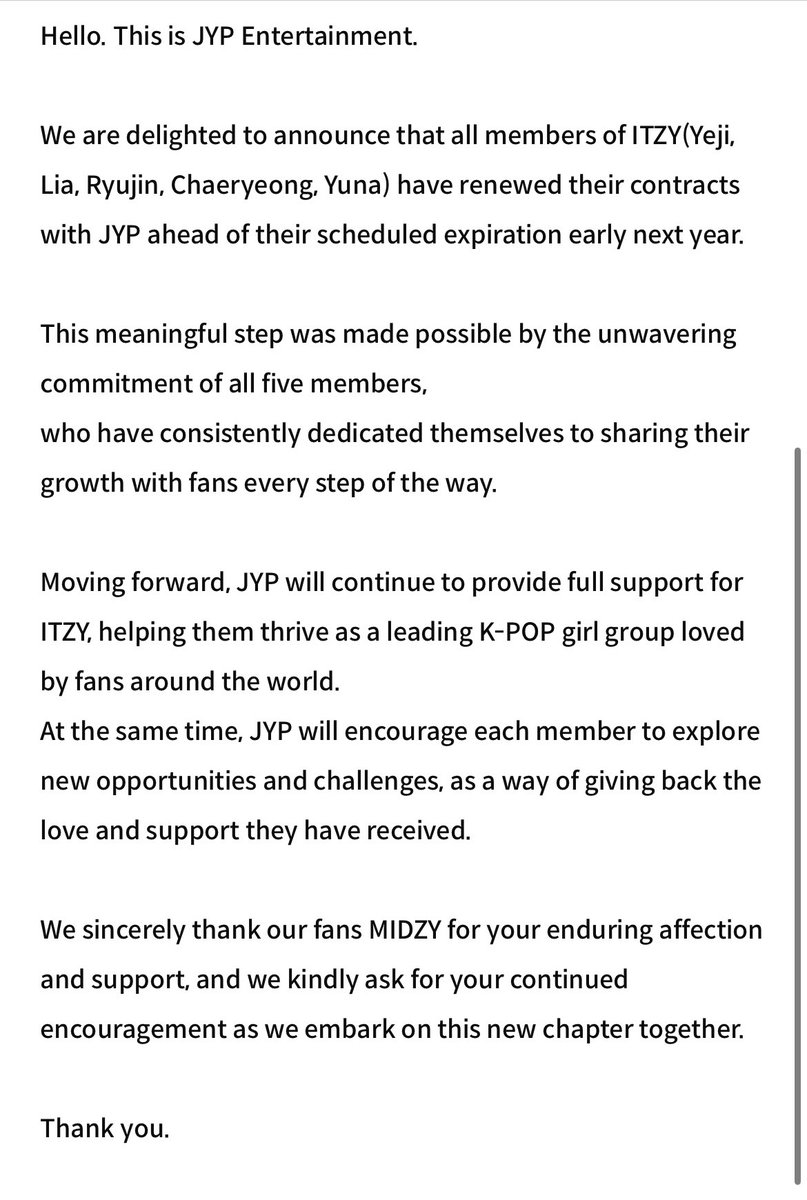 ITZY ได้ต่อสัญญากับ JYP ‘ครบทุกคน’ ก่อนสัญญาจะหมดในต้นปีหน้า 

”JYP จะยังสนับสนุน ITZY อย่างเต็มที่ และจะสนับสนุนให้เมมเบอร์แต่ละคนสำรวจโอกาสและความท้าทายใหม่ๆเพื่อตอบแทนความรักและการซัพพอร์ตจากแฟนๆ“ 

จะยังไงก็ตามนี่เคารพการตัดสินใจของอิทจีจริงๆ ขอบคุณที่ยังอยู่กันพร้อมหน้านะ ❤️
