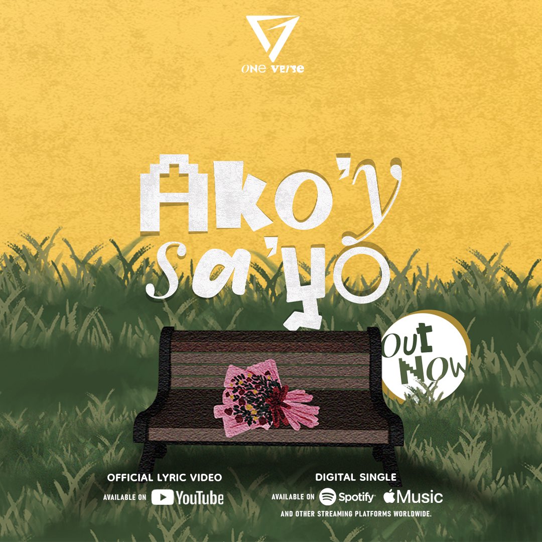 ✨ OUT NOW ✨

A song of love, a promise of forever. 💛💙
“This is Ako’y Sa ’Yo” — now yours to listen to.

📺 Watch the Official Lyric Video: youtu.be/H4A0GIJN1yI?si…
🎧 Stream on Spotify, Apple Music, and all digital platforms: tinyurl.com/AkoySaYo

#ONEVERSE_ph #AkoySaYo