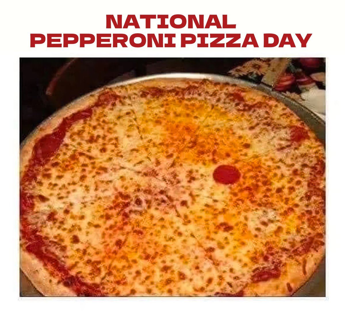 National Pepperoni Pizza Day (9/21)
It's the USA's favorite pizza topping. About a third of all pizzas ordered. So today, I'm gonna keep the trend alive and order one pepperoni pizza!
Remember: Any pizza is a personal pizza.
You just have to try hard and believe in yourself.