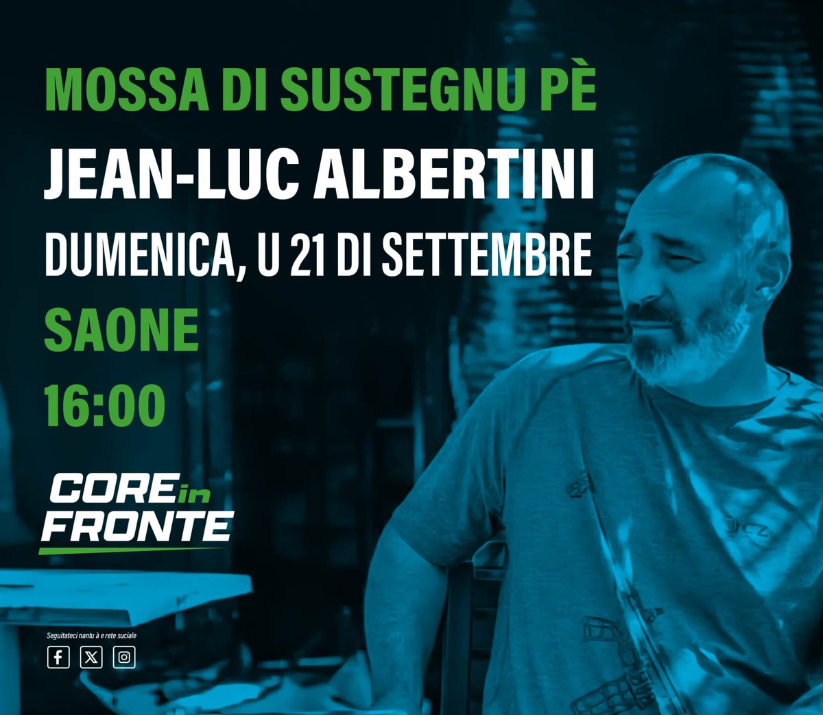 Mossa di sustegnu pè Jean-Luc Albertini.
Dumenica u 21 di settembre 
Saone - 16h