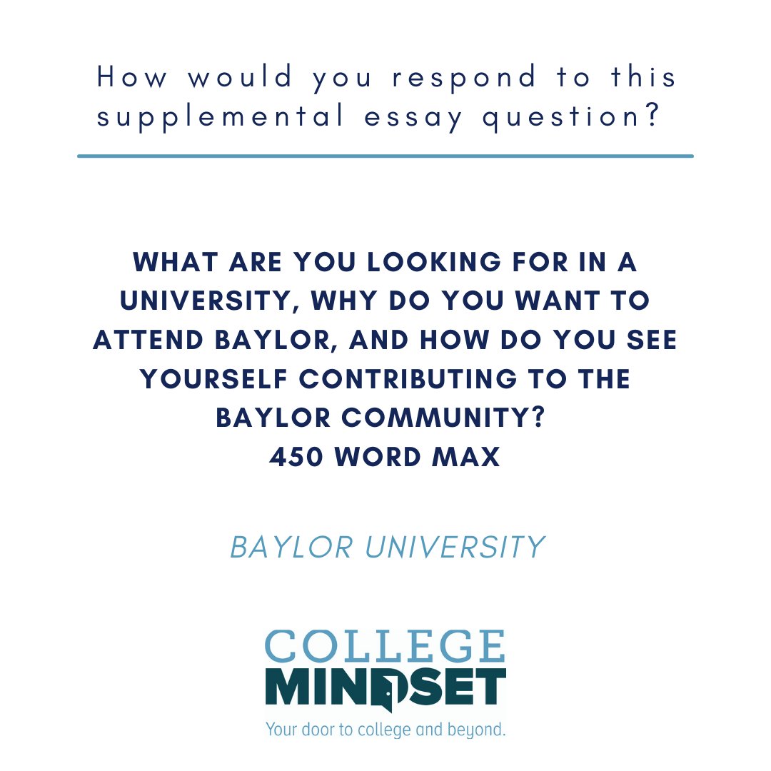 Fit = values + vibe + impact. Why Baylor? What are you seeking in a university—and how will you give back once you’re there?