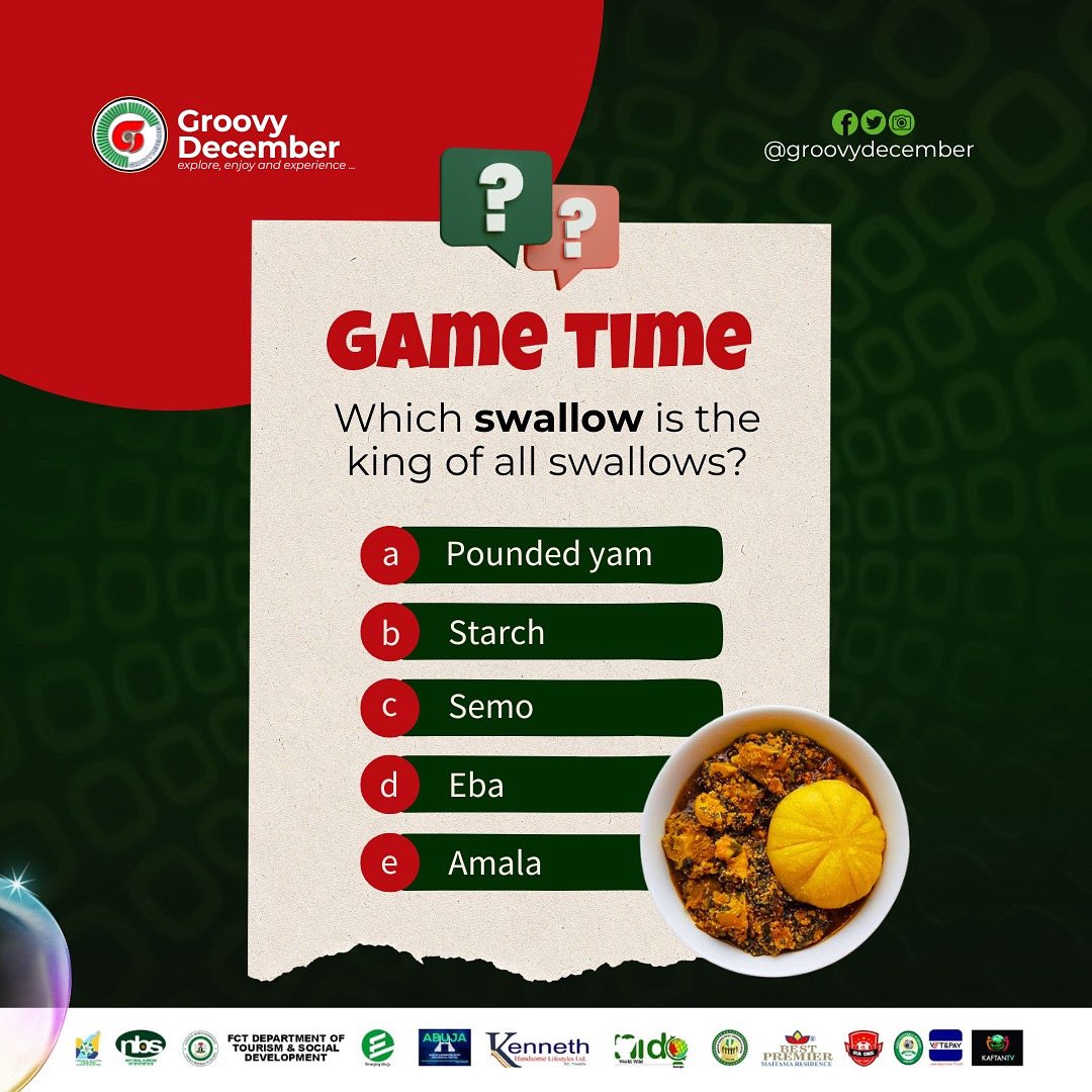 GroovyDecember's tweet photo. It’s game time! Let’s settle this once and for all 

Which swallow truly wears the crown? 👇

a) Pounded Yam
b) Starch
c) Semo
d) Eba
e) Amala

Drop your answer in the comments &amp; tag a foodie friend to join the debate.

#GroovyDecember #GameTime #NaijaFoodie #AbujaEvents https://t.co/XNma8ohv1v