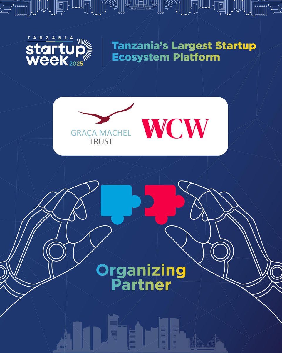 𝗧𝗼𝗴𝗲𝘁𝗵𝗲𝗿 𝗳𝗼𝗿 𝗜𝗻𝗰𝗹𝘂𝘀𝗶𝘃𝗲 𝗚𝗿𝗼𝘄𝘁𝗵: 𝗪𝗼𝗺𝗲𝗻 𝗖𝗿𝗲𝗮𝘁𝗶𝗻𝗴 𝗪𝗲𝗮𝗹𝘁𝗵 𝗝𝗼𝗶𝗻𝘀 𝗧𝗦𝗪𝟮𝟬𝟮𝟱

We’re excited to welcome Women Creating Wealth (WCW), powered by the Graça Machel Trust, as an Organizing Partner for Tanzania Startup Week 2025.