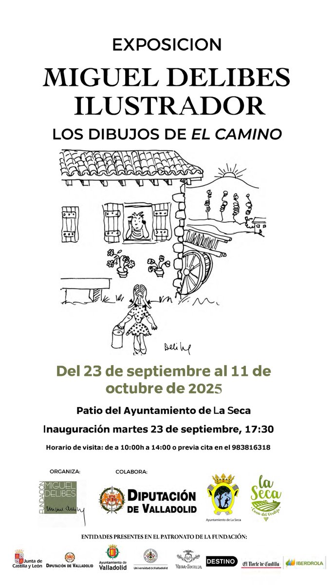 Cultura Castilla y León (@culturacyl) on Twitter photo "Miguel Delibes ilustrador. Los dibujos de El Camino"
Exposición de mano de <a href="/MiguelFundacion/">Fundación Miguel Delibes-Oficial</a> y <a href="/Dip_Va/">Diputación de Valladolid</a>
Lugar: Patio Interior del Ayuntamiento de La Seca, Valladolid
🗓️Del 23 de septiembre al 11 de octubre <a href="/RutaVinoVerdejo/">La Seca Cultura y Turismo</a>
Más info goo.su/19Z90 "Miguel Delibes ilustrador. Los dibujos de El Camino"
Exposición de mano de <a href="/MiguelFundacion/">Fundación Miguel Delibes-Oficial</a> y <a href="/Dip_Va/">Diputación de Valladolid</a>
Lugar: Patio Interior del Ayuntamiento de La Seca, Valladolid
🗓️Del 23 de septiembre al 11 de octubre <a href="/RutaVinoVerdejo/">La Seca Cultura y Turismo</a>
Más info goo.su/19Z90