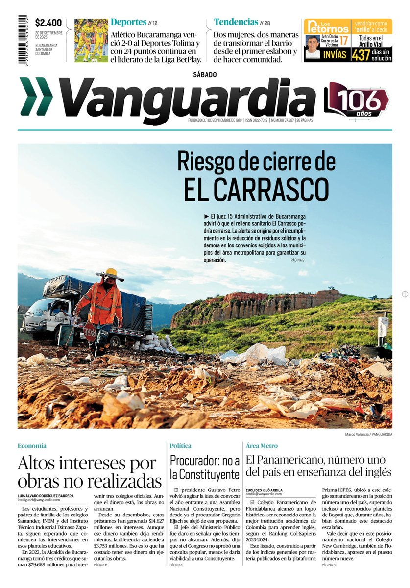 ☀️ ¡Buenos días y feliz sábado!
🗞️ Les  compartimos la #PortadaVanguardia de hoy:

🗑️🚫 El Carrasco en riesgo de cierre: juez advierte que no cumple con condiciones para su operación.
📚 🚧 ¡La indignante espera de los colegios oficiales en Bucaramanga! Hay dinero para obras pero