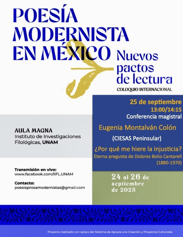 Prox 25 de septimbre los esperamos en el Aula Magna de <a href="/IIFL_UNAM/">Filológicas</a> para escuchar la conferencia magistral de  Eugenia Montalván:   ¿Por qué me hiere la injusticia ?  Nuevos pactos de lectura.