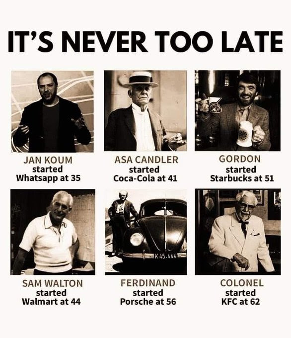 IT'S NEVER TOO LATE!