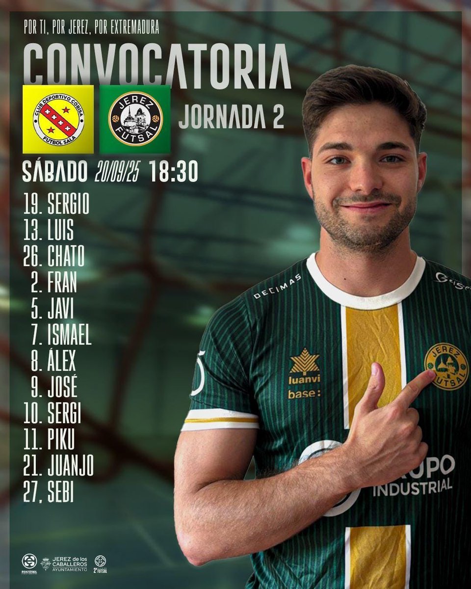 𝐂𝐎𝐍𝐕𝐎𝐂𝐀𝐓𝐎𝐑𝐈𝐀 𝐉𝟐

📝¡Esta es la CONVOCATORIA del partido de esta tarde frente a Cobisa FutSal

🏟 Pabellón Municipal de Cobisa.

¡Vamos equipo!💪💚

📲 #Im_back2ªB
💪 #TuEntregaMiPasion
🔗 #JerezFutSal💚