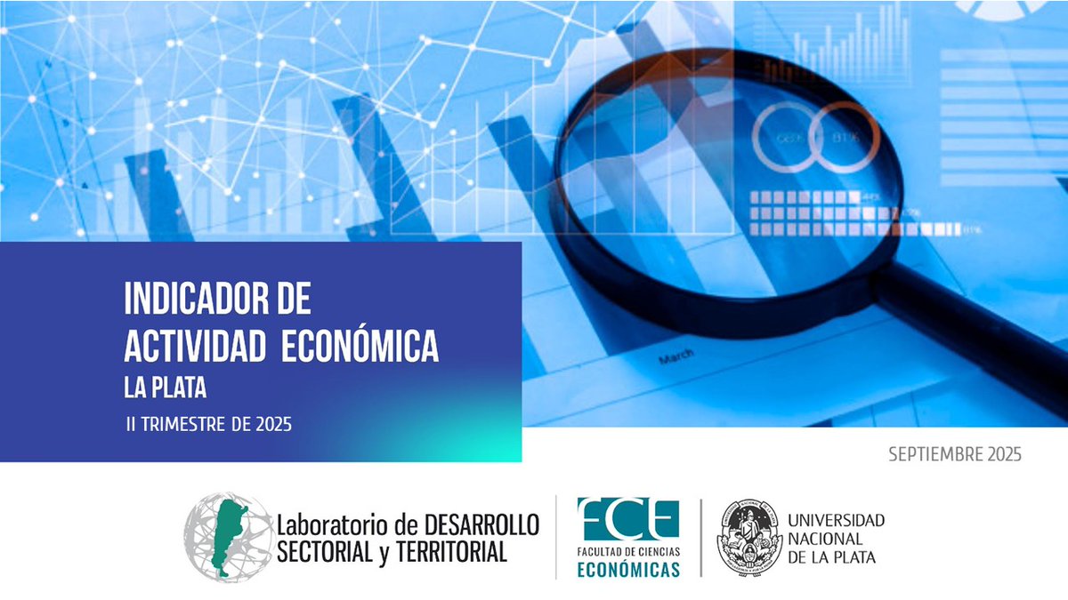 #nueva #data de <a href="/labDataFCE/">labDATA FCE UNLP</a> INDICADOR DE ACTIVIDAD ECONOMICA LA PLATA II TRIMESTRE 2025
