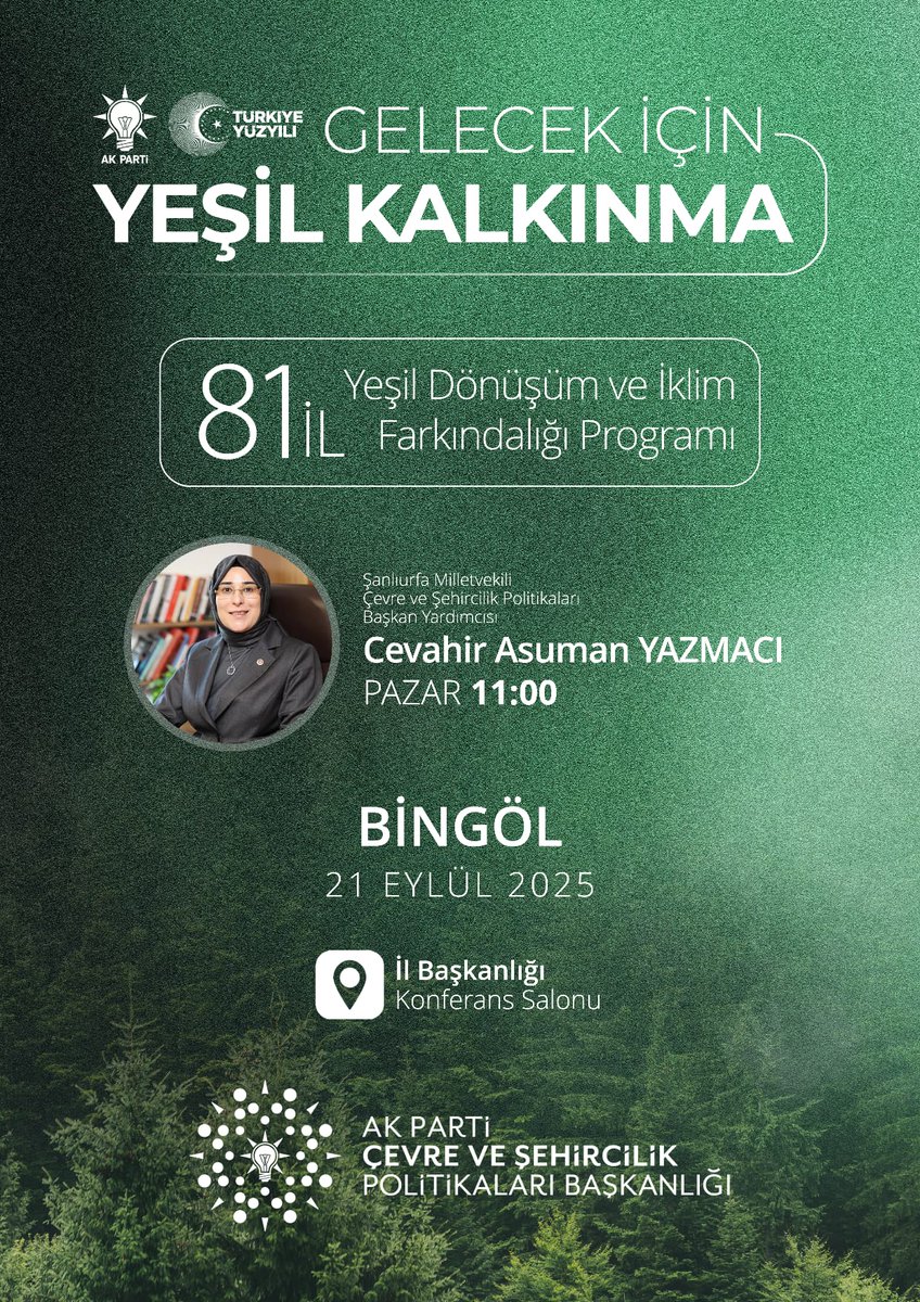 AK Parti Çevre Ve Şehircilik Politikaları Başkan Yardımcımız, Şanlıurfa Milletvekilimiz Cevahir Asuman YAZMACI’nın teşrifleriyle “81 İl Yeşil Dönüşüm ve İklim Farkındalığı Programı” gerçekleştirilecektir. 

🗓 21 Eylül Pazar 
⏰ 11:00 
📍İl Başkanlığı Konferans Salonu