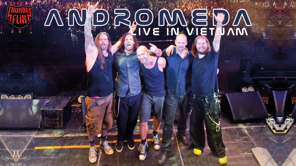 🔥 Andromeda Unleashed: Live in Vietnam, Now in HD - mailchi.mp/thunderflix/br…
