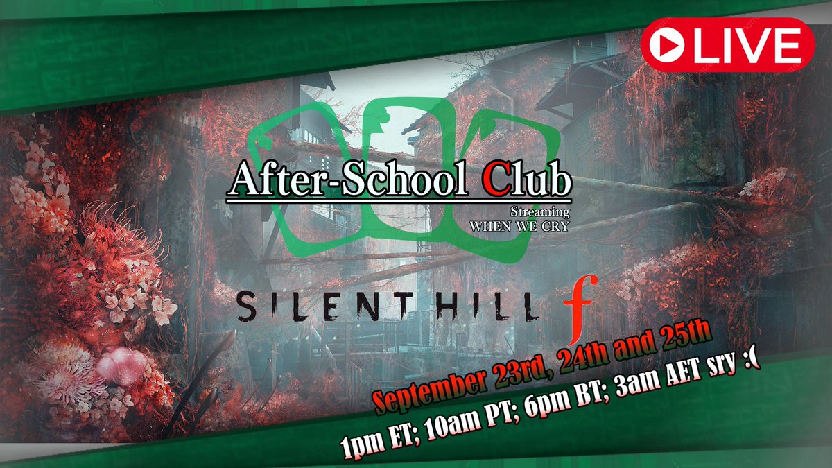 WhenWeCryPod's tweet photo. 🚨 STREAM ANNOUCEMENT🚨 :  We're going crazy next week with the release Ryukishi's next work Silent Hill F 

Lerf and HorseGam will be streaming Silent Hill F over the course of three days starting on the 23rd at 10am PT

We will be keeping the VOD up to watch later as well! https://t.co/fw82g56OBm