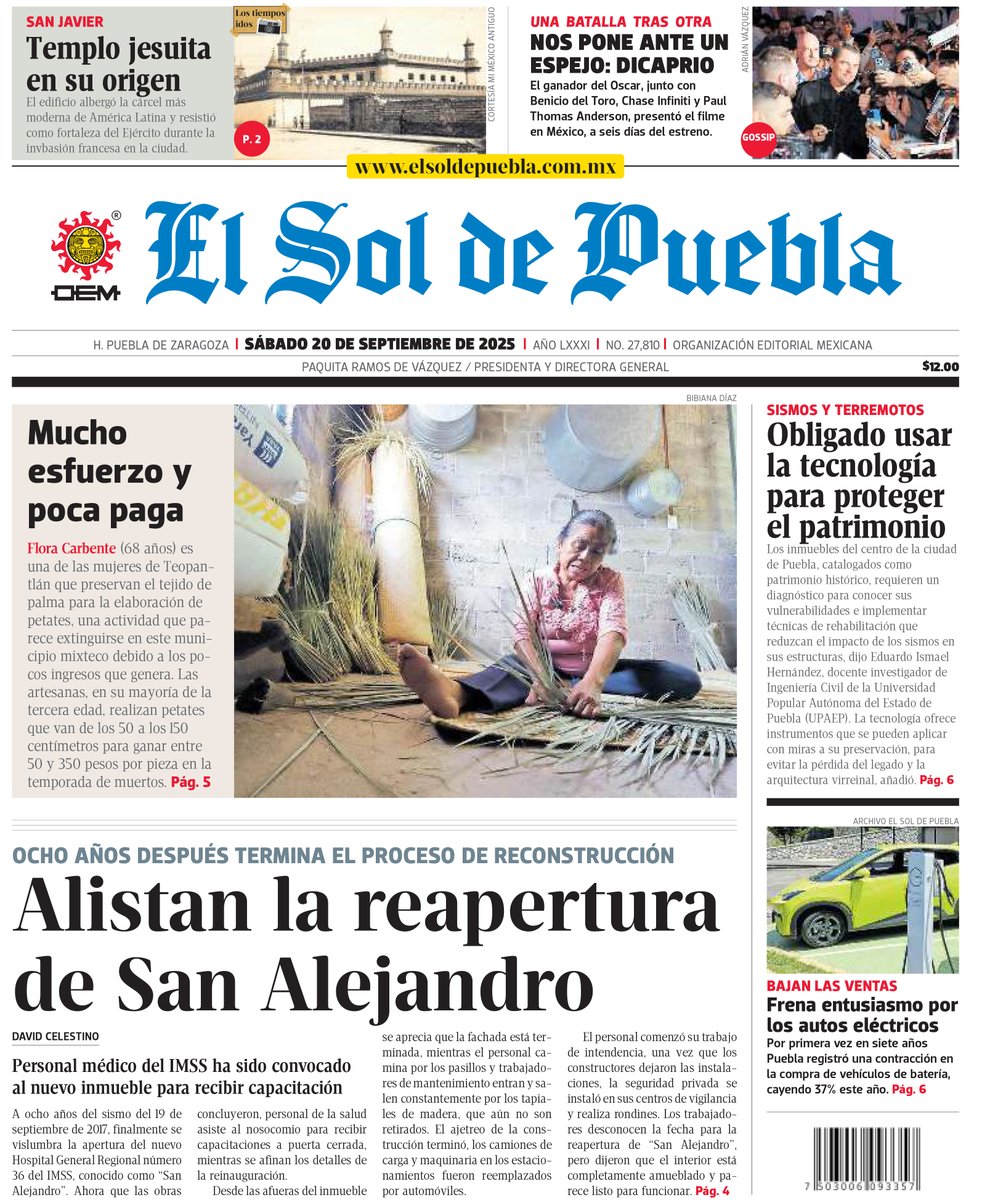📌 En Portada: 

- Alistan la reapertura de San Alejandro
- Mucho esfuerzo y poca paga
- Obligado usar la tecnología para proteger el patrimonio
- Frena entusiasmo por los autos eléctricos
- Templo jesuita en su origen 
- Nos pone ante un espejo: Dicaprio