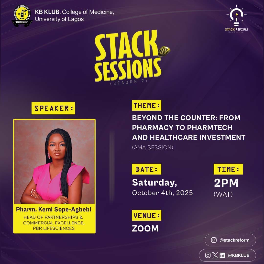 KBKLUB's tweet image. Episode 3 of STACK SESSIONS is on its Way ! 🚀

Our speaker, Pharm. Kemi Agbebi,(Head of Partnerships at PBR Life Sciences), will be sharing her firsthand experience from her journey in the pharmaceutical world beyond the counter. #stacksessions #stackreform #stack #stack25