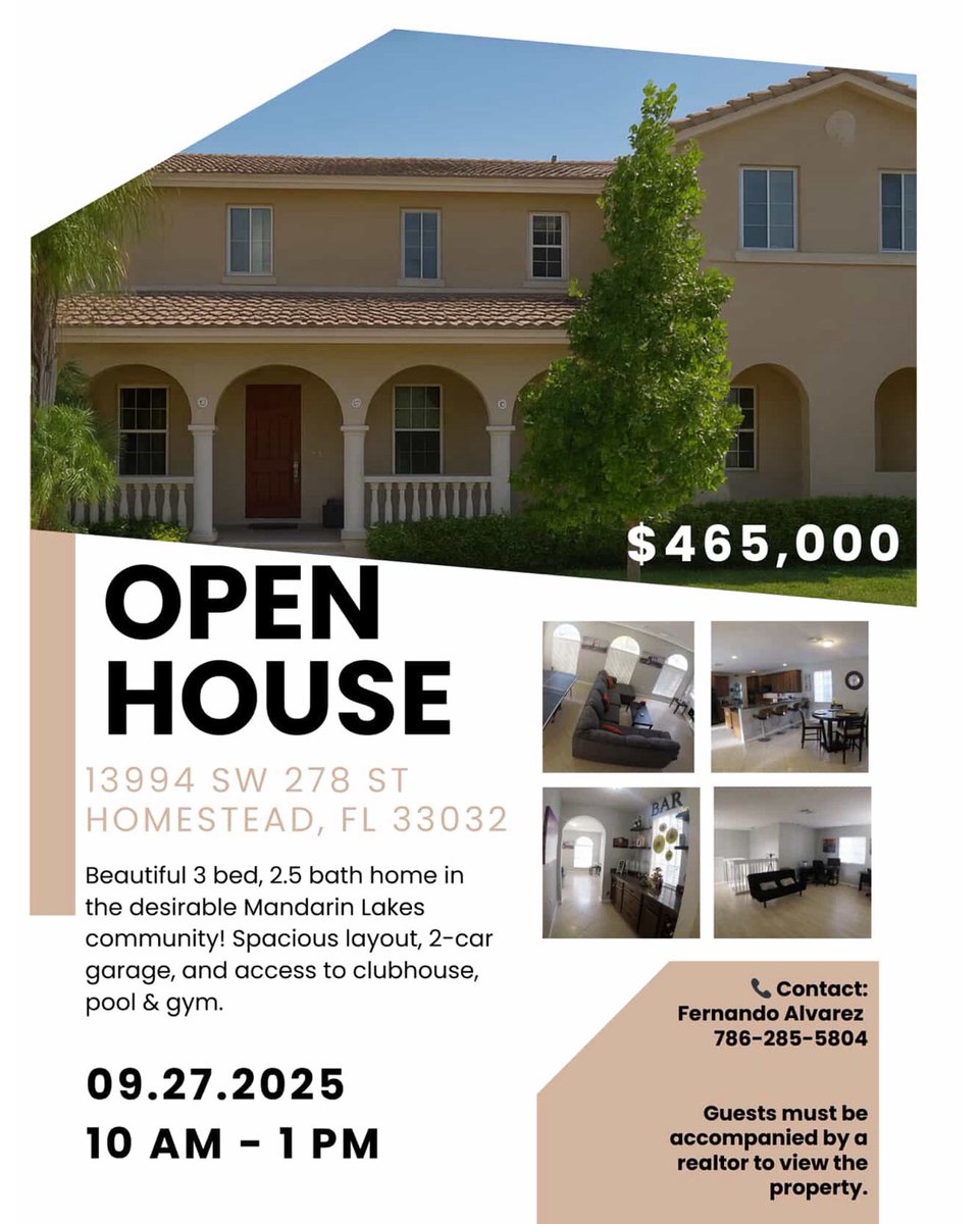 OPEN HOUSE📢🏠
📍 13994 SW 278 ST, Homestead
🗓️ 09.27.2025
⏰ 10 AM - 1 PM
💰 $465,000

Beautiful 3 bed, 2.5 bath home in the desirable Mandarin Lakes community!

2-car garage, and access to clubhouse, pool &amp; gym.

CONTACT ⤵️
𝗙𝗲𝗿𝗻𝗮𝗻𝗱𝗼 𝗔𝗹𝘃𝗮𝗿𝗲𝘇
📲(786) 285-5804
