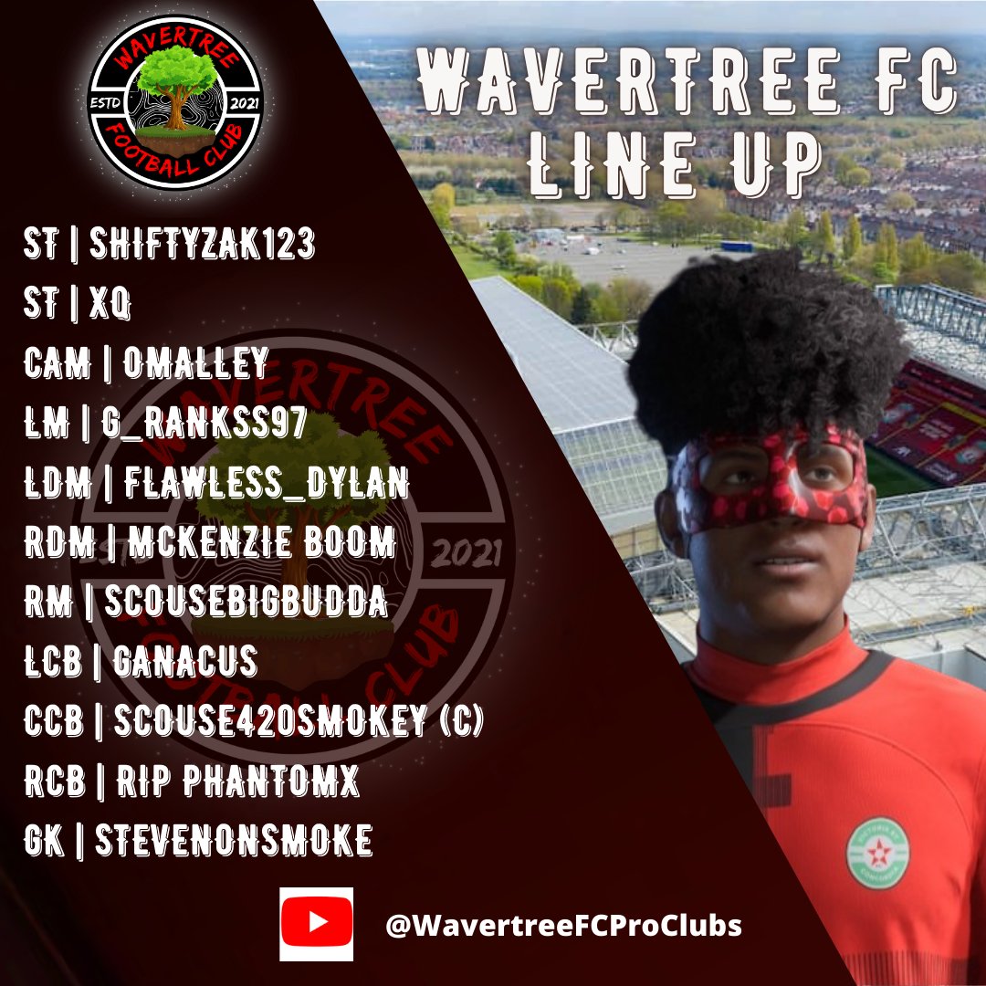 THEREDSPROCLUBS's tweet image. 🌳Wavertree FC🌳
🎮 Main Team 
🏆 ATB Tournament 
📝Team Sheet

Tonights Line up for are Main Team in ATB💪

🎥Live On YouTube - 8PM Start Time

#WavertreeFC 🟢⚪️🟢⚪️
@THEREDSPROCLUBS