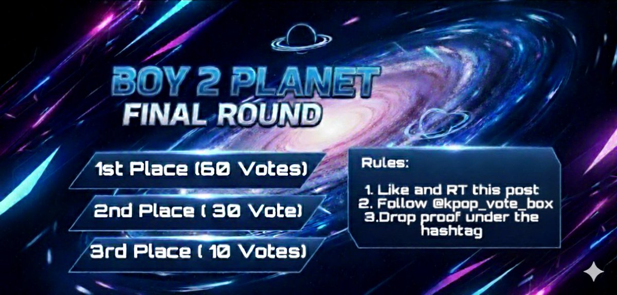 🎁 BOYS 2 PLANET FINAL ROUND GIVEAWAY COMPETITION 🔥🏆

🗳 100 Votes : Based on Proofs

🥇1st Place (60 Votes)
🥈2nd Place (30 Votes)
🥉3rd Place (10 Votes)

Rules: 
1️⃣ Like and RT this post
2️⃣ Follow @KMA_global
3️⃣ Drop the proof under the hashtag comment.