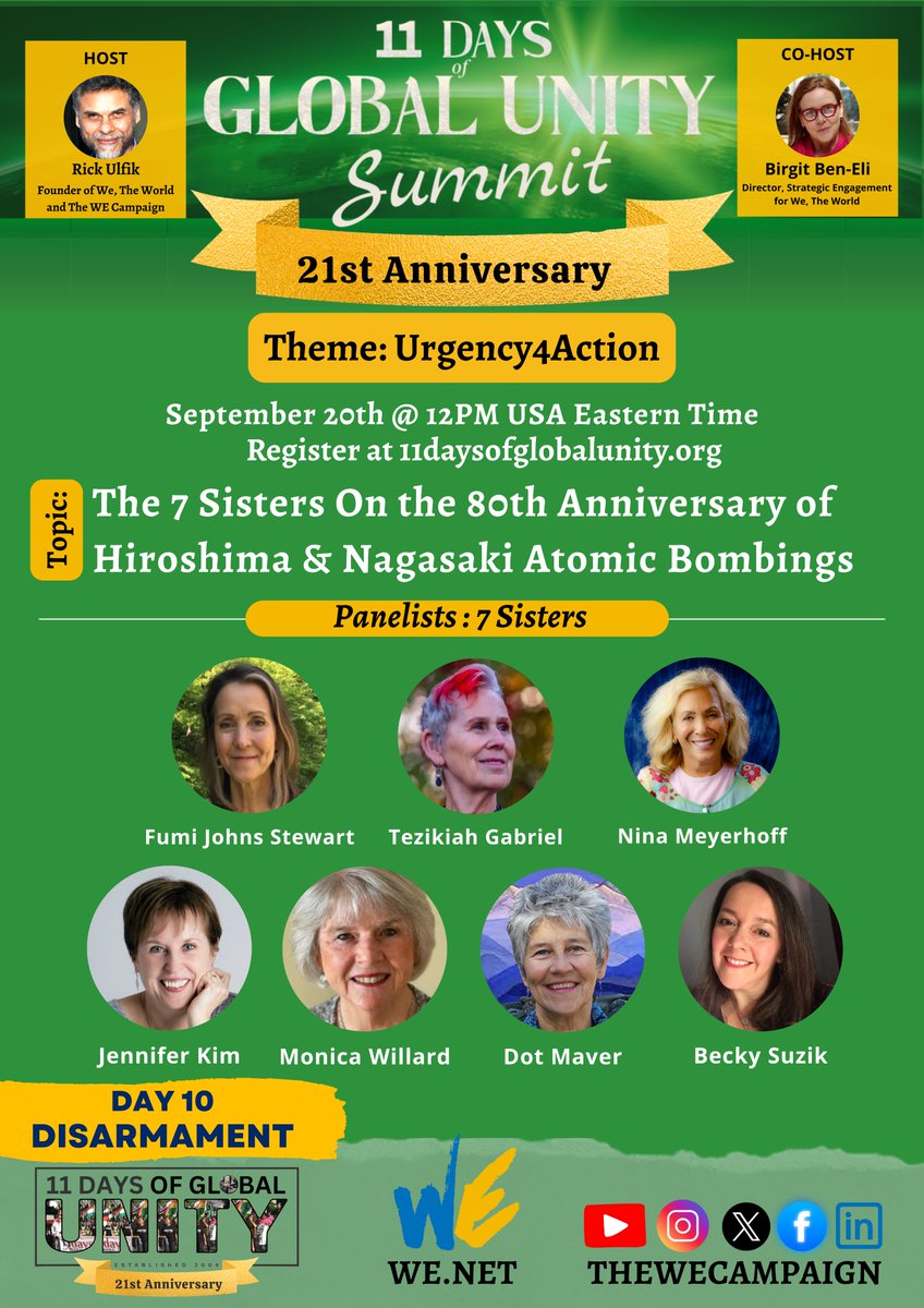 TheWeCampaign's tweet photo. Day 10 on Disarmament:

12PM: The 7 Sisters On the 80th Anniversary of Hiroshima &amp; Nagasaki Atomic Bombings – Hosted by Rick Ulfik, featuring Fumiko Johns Stewart, Tezikiah Gabriel, Nina Meyerhoff, Jennifer Kim, Monica Willard, Dot Maver, Becky Suzik.

#Urgency4Action https://t.co/IfGnh22YCq