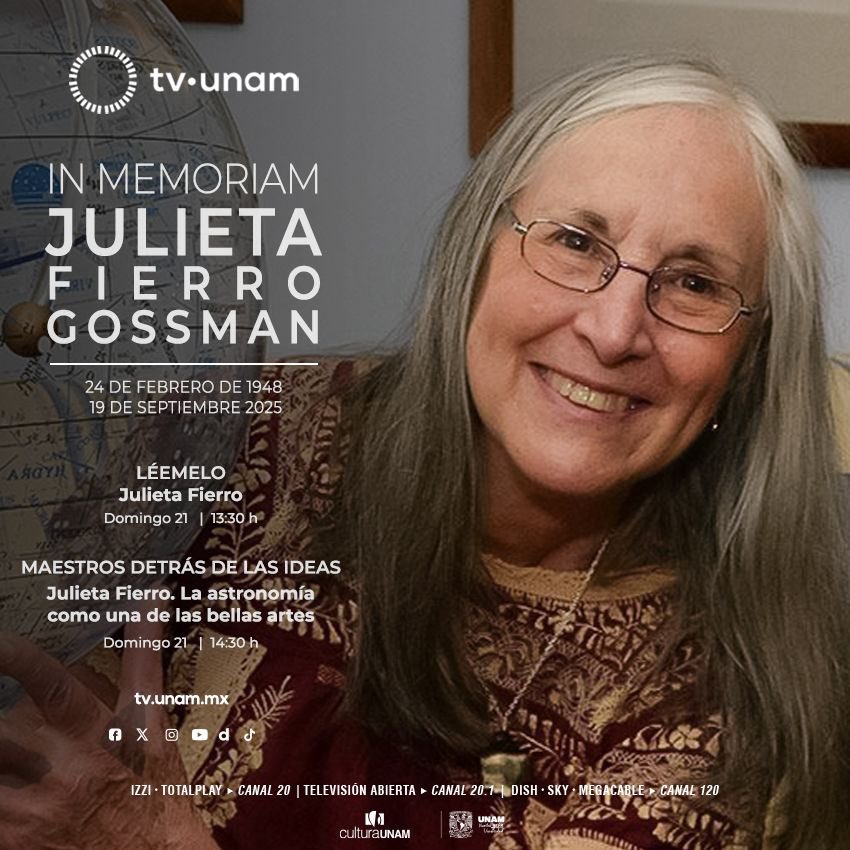 ✨ Este domingo te invitamos a recordar el legado de la destacada astrónoma y divulgadora científica, Julieta Fierro Gossman, con la programación especial presentada por <a href="/tvunam/">TV UNAM</a>.

#InMemoriam