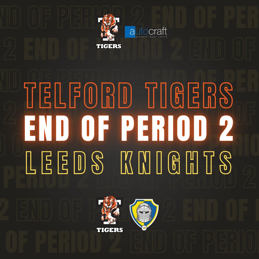 Tigersresults's tweet image. End of the second period @Leedsknights 3 @Telford_Tigers 3