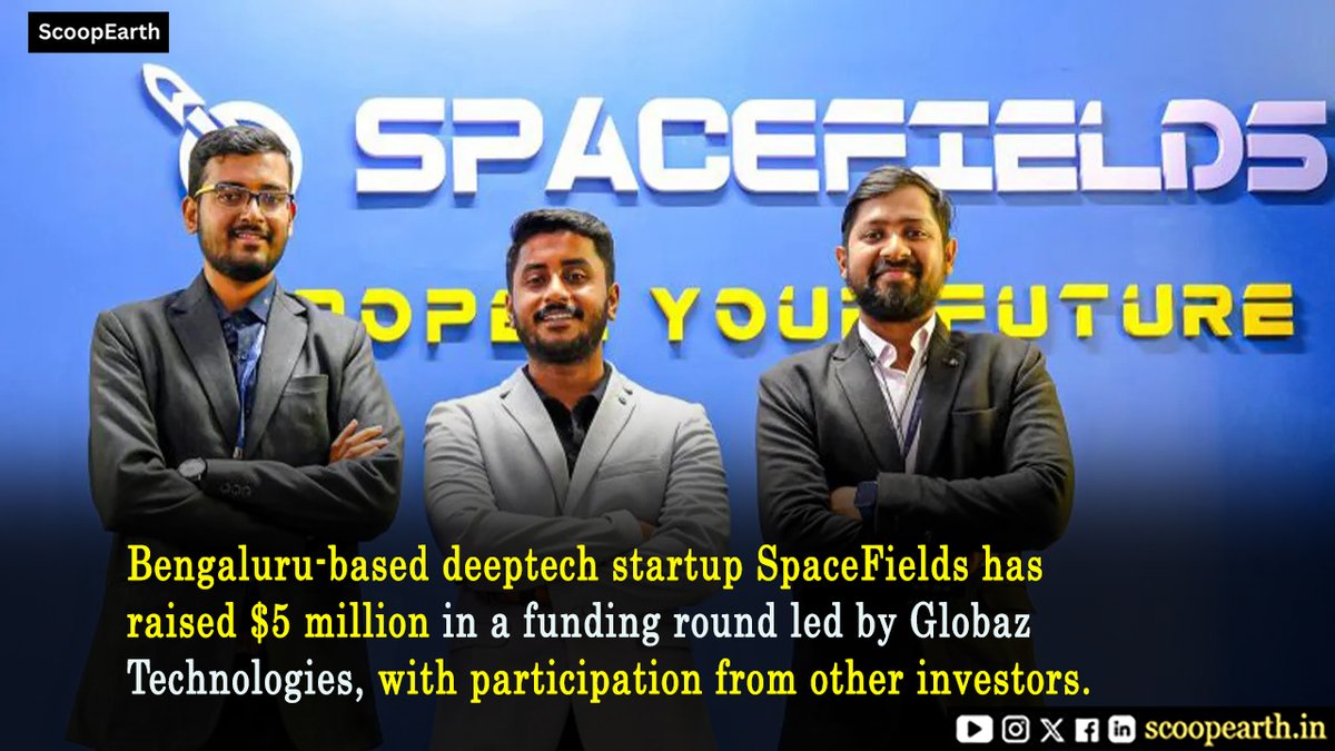 Scoopearth1's tweet image. 🚀#Bengaluru deeptech startup SpaceFields raises $5M pre-Series A led by Globaz, Rockstud & Venture Catalysts!
Building rocket propulsion systems for defence, aerospace & space. 🌌
#SpaceTech #DeepTech #Funding #viralpost #scoopearth #scoopearth.in