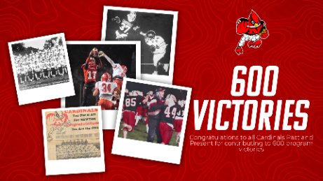 Congratulations to all Cardinals Past and Present on 600 program victories! Nothing embodies the spirit of Homecoming more than recognizing the accomplishments of 122 years of Newton Football! #CFLA #REDPRIDE #iahsfb
