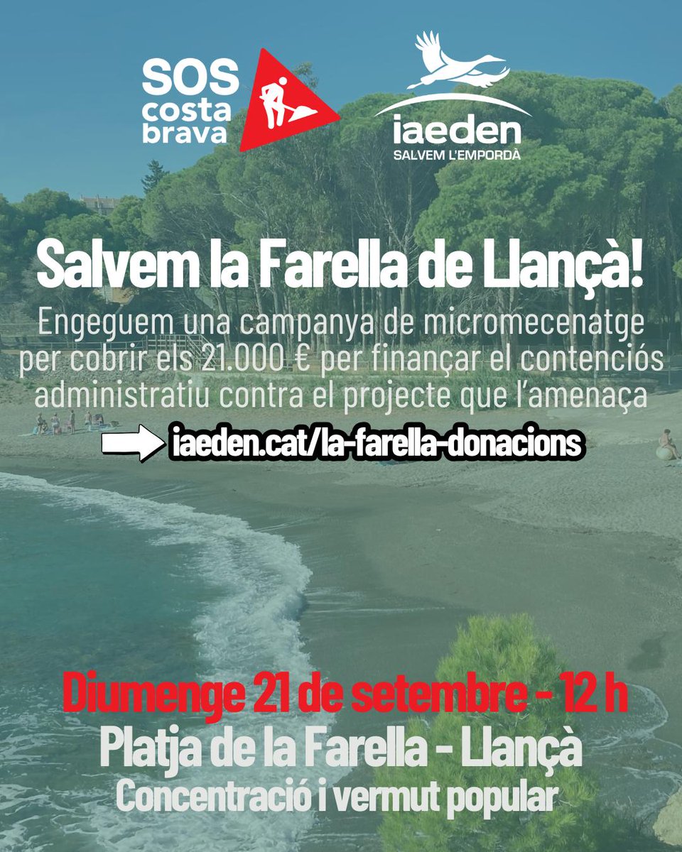 Demà diumenge ens mobilitzem per salvar la Farella, l’última pineda litoral de Llançà!
📍 12 h · Platja de la Farella
📢 Ja hem assolit més del 50% dels 21.000 € per presentar un contenciós.
⏳ Tenim temps fins al 3 d’octubre!
👉Fes la teva aportació: iaeden.cat/la-farella-don…