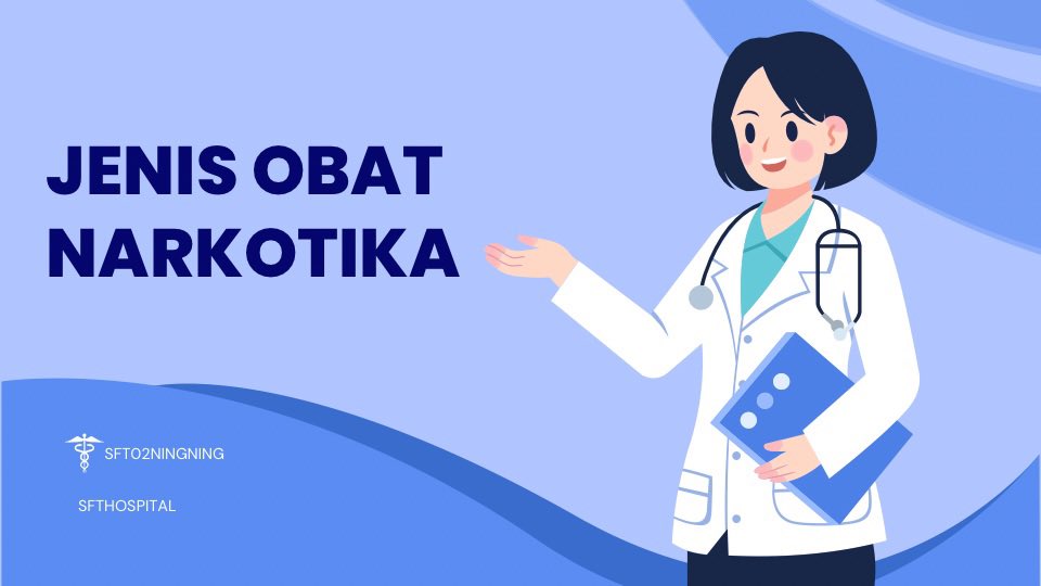 ᅠᅠㅤ

👩‍⚕️JENIS OBAT NARKOTIKA
🐻‍❄️ SFT02NINGNING
🩺 SFTHOSPITAL

ᅠᅠ