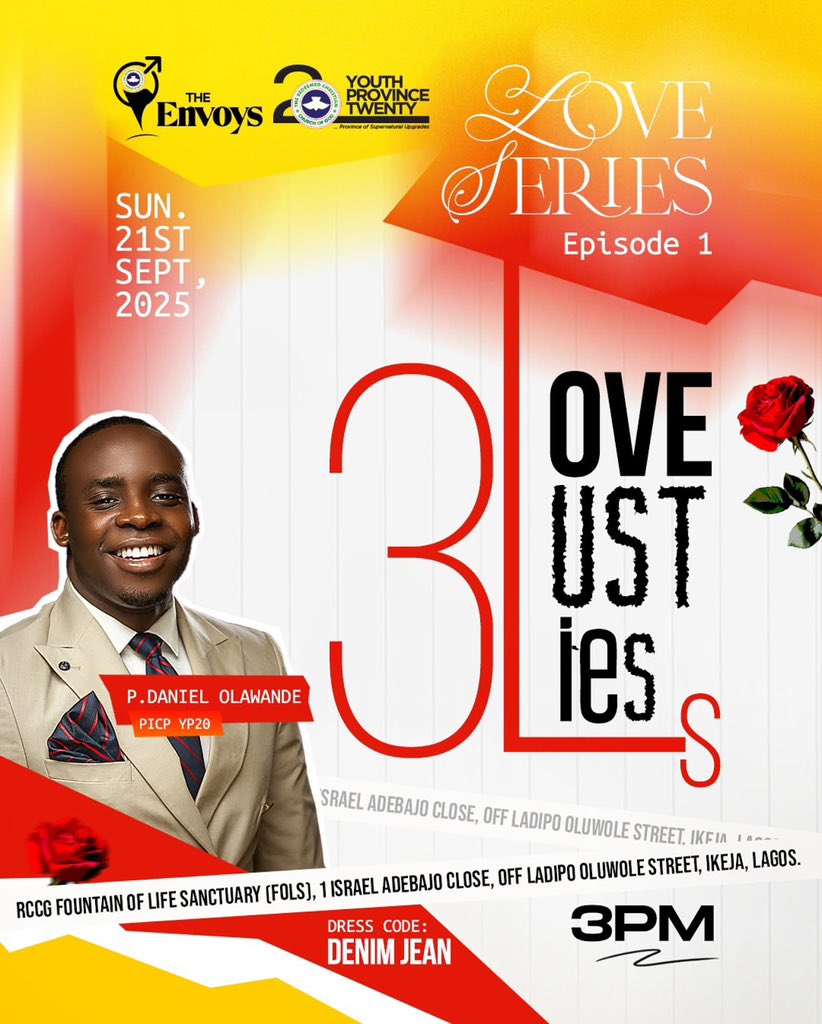 This Sunday at the Envoys <a href="/rccgtheenvoys/">RCCG - THE ENVOYS</a> , we will be starting a love series.

You can’t afford to miss it, as we will be dissecting the 3 L’s of relationships 
Love, Lust and Lies.

Don’t miss it.
It’s going to be explosive

Invite everyone you know
DRESS CODE: Jeans wear

3pm