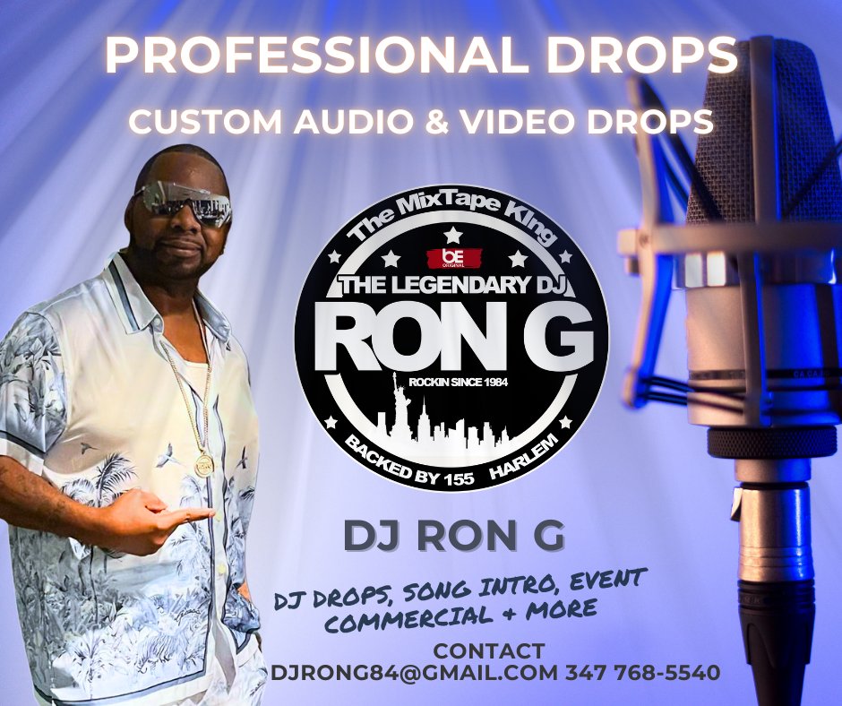 MIXKING155's tweet image. Get Custom Drops from the most #incredible voice in the #world
DJ RON G (Order Audio or Video drops Now)
djrong84@gmail.com or call 347 768-5540