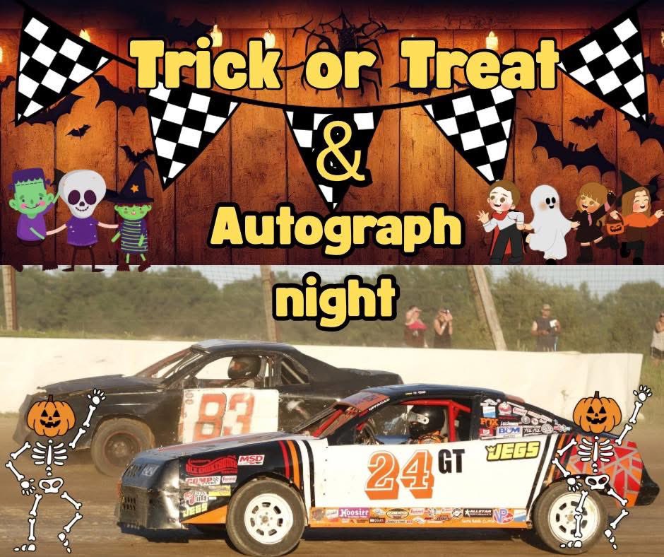 🏁  Yay!! It’s Race Day!! 
→ $750 to win DCR Graphics Sportsman + $500 to win Dominator Super Stocks+ Compacts! 
✨ Autograph Night &amp; 🍬 Trick or Treat. 
Gates open at 3pm. Pits open for General Admission ticket holders till 5:15pm. 
Racing at 7:15pm
See you tonight!