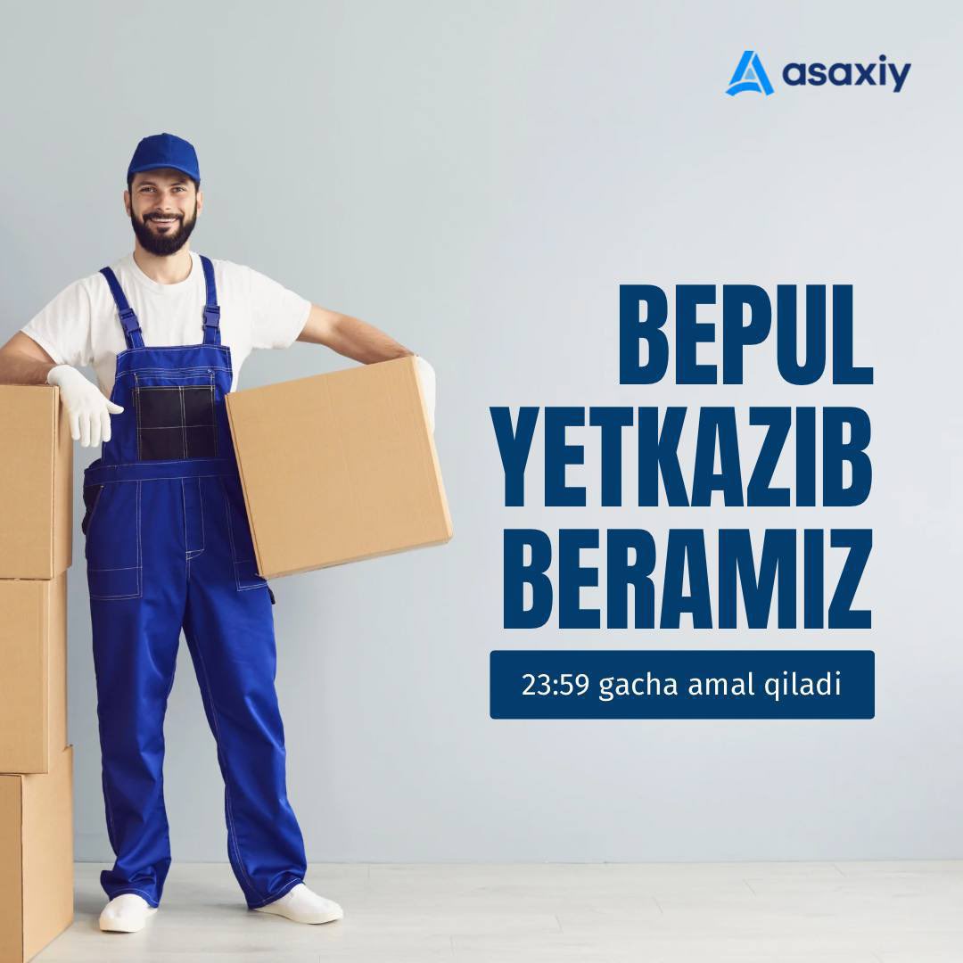 BEPUL YETKAZAMIZ 📦

Bugun 23:59gacha qoldirilgan barcha buyurtmalarni uygacha bepul yetkazib beramiz!

Kitoblar, maishiy texnika va Asaxiy.uz saytidagi istalgan tovarga buyurtma bering, biz O’zbekistonning istalgan hududiga yetkazib beramiz.