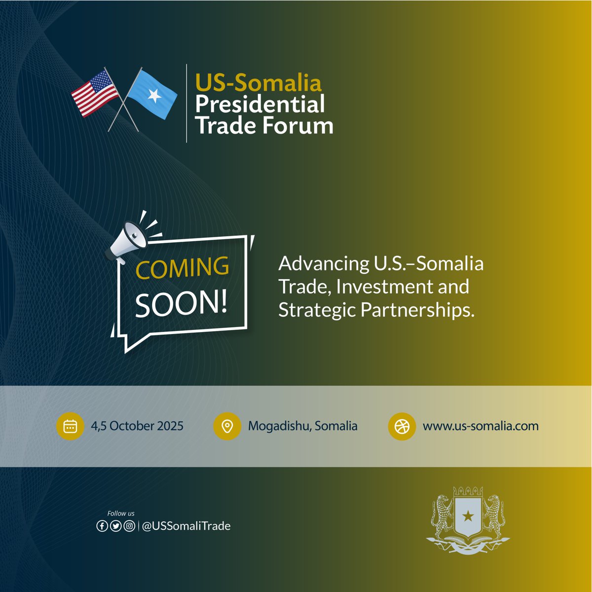 Announcement: U.S.–Somalia Presidential Trade Forum to Convene in Mogadishu, 4–5 October 2025. A new phase in U.S.–Somalia relations anchored in trade, investment, and strategic cooperation. Here for more information: usa.mfa.gov.so/u-s-somalia-pr…
<a href="/USSomaliTrade/">USSomaliTrade</a>