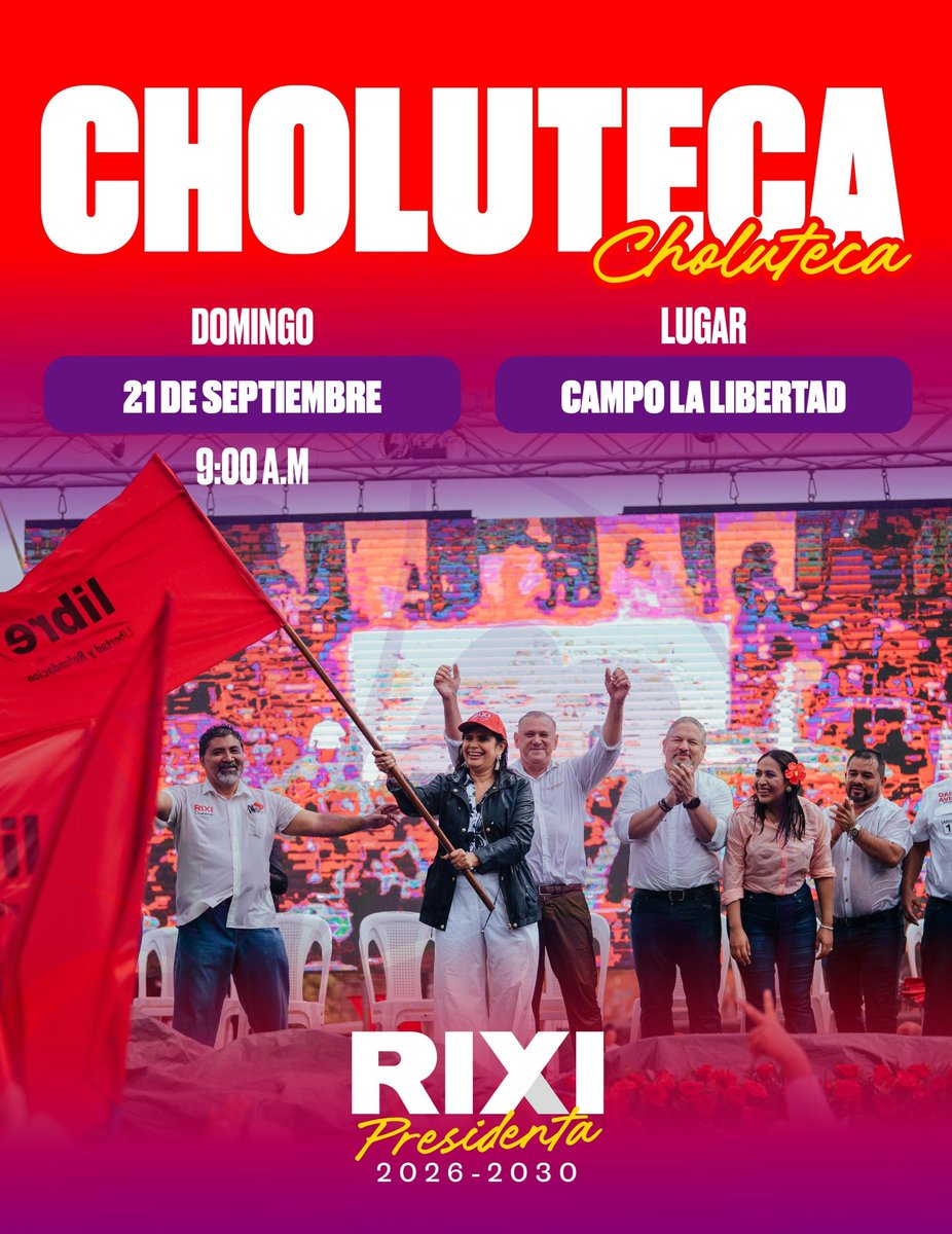 Desde la tierra donde José Cecilio del Valle sembró las primeras ideas de patria, Choluteca levanta la voz junto a Rixi Moncada en el camino a la gran victoria del pueblo. 🌺