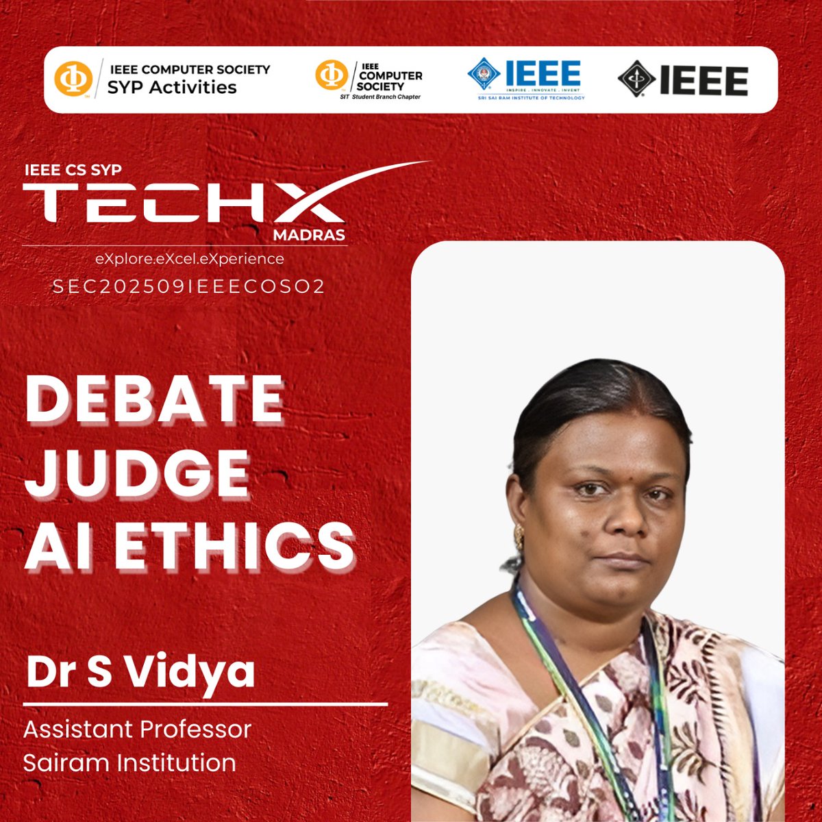 IEEE_CS_SSIT's tweet image. 🧠 What&apos;s fair, what&apos;s not?

Join us in welcoming ✨Dr. S. Vidya✨, Assistant Professor at Sairam Institutions, as a Tech Blitz judge for the AI Ethics theme at IEEE CS SYP TechX Madras 2025. Expect insightful

perspectives and sharp takes!

#cstechx #cssyp #ieeecs #techx