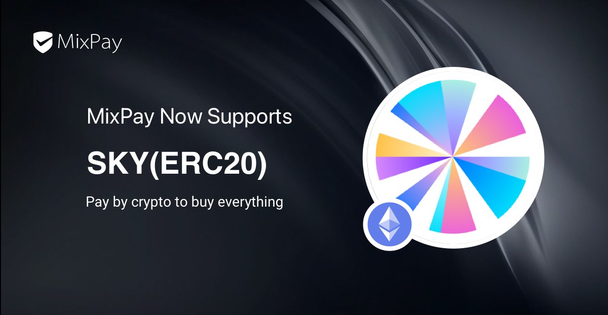 MixPayProtocol's tweet image. 🌌 $SKY takes flight on MixPay! @SkyEcosystem 

As the native token of Sky Protocol (evolved from MakerDAO), $SKY powers DeFi services and community governance across the ecosystem.

Now you can also spend and accept $SKY with MixPay — fast, secure, and borderless.

#SKY…