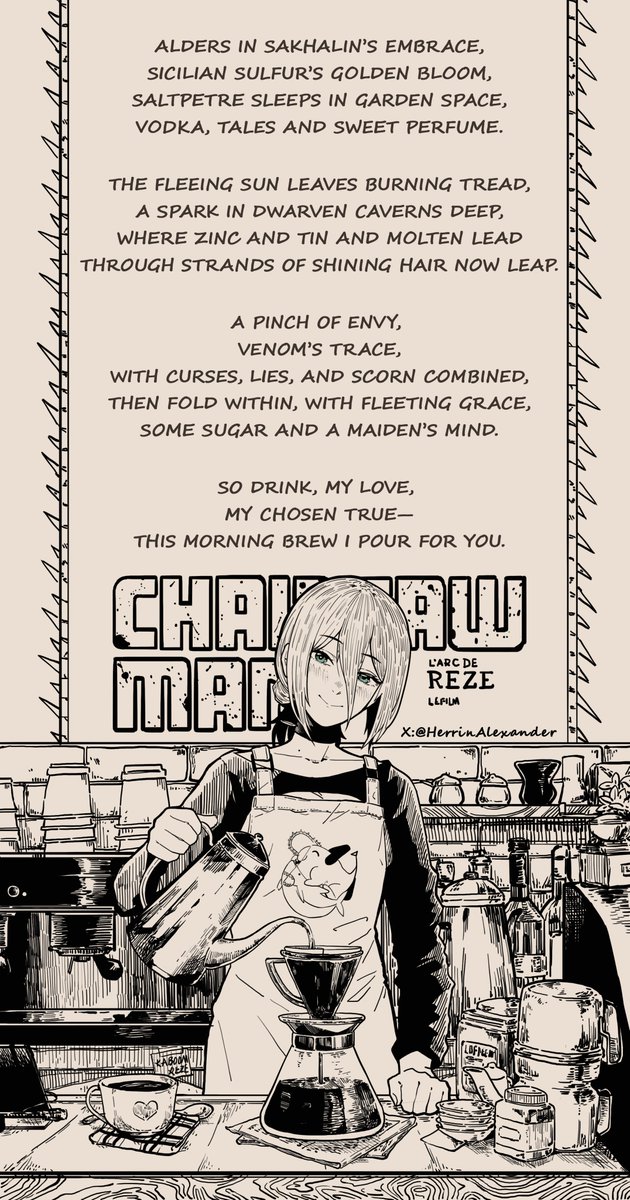 Morning Brew
It took me like a quater hour for the script after the movie and a whole day for the visuals that match it.
#ChainsawManMovie  #chainsawman  #チェンソーマンレゼ篇  #チェンソーマン