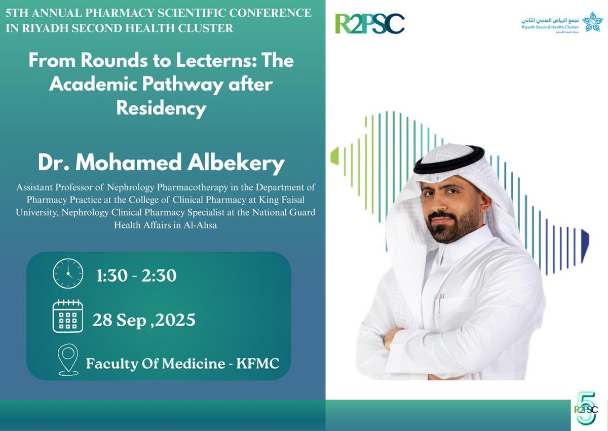 يسعدني المشاركة في المؤتمر العلمي السنوي الخامس للصيدلة – تجمع الرياض الصحي الثاني، من خلال جلسة استشارية بعنوان:

“From Rounds to Lecterns: The Academic Pathway after Residency”

التاريخ: 28 سبتمبر 2025
الوقت: 1:30 – 2:30 ظهرًا

ستكون هذه الجلسة فرصة للنقاش وتبادل الخبرات حول