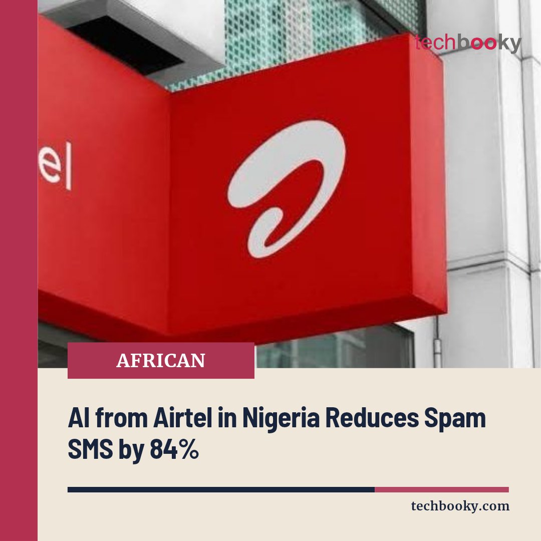 techbooky's tweet image. AI from Airtel in Nigeria Reduces Spam SMS by 84%

Following the implementation of Airtel Africa’s Spam Alert artificial intelligence (AI)-powered spam detection technology, Nigeria has seen an 84%...

Tap to read more
👉
🔗techbooky.com/ai-from-airtel…

#Airtel #Spamalert #Techbooky