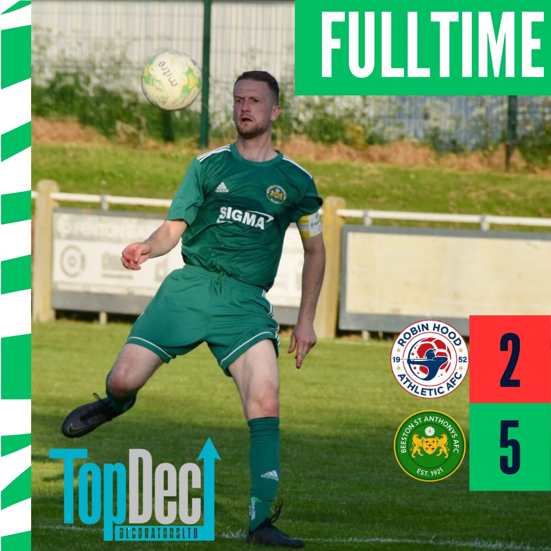 Robin Hood 2-5 Beeston St Anthony’s

Goalscorers
Thorpe ⚽️
Carney ⚽️
OG ⚽️
Hill ⚽️
Claridge ⚽️

Man Of The Match
Claridge 🥇