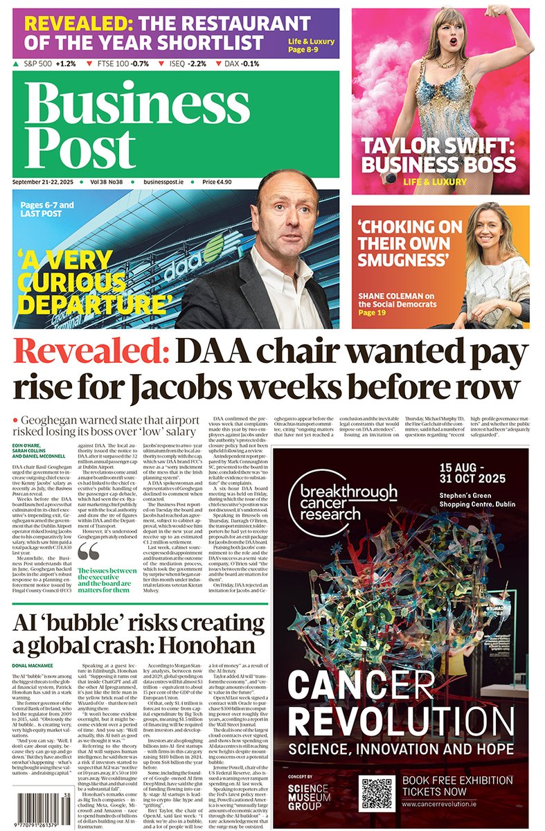This Sunday’s edition. Pick up a copy in-store, or subscribe to read it right now at businesspost.ie:

🗞️  DAA chair wanted a pay rise for Kenny Jacobs weeks before row
 
🗞️  AI ‘bubble’ risks creating a global crash
 
🗞️  Ireland ‘less integrated’ in EU trade