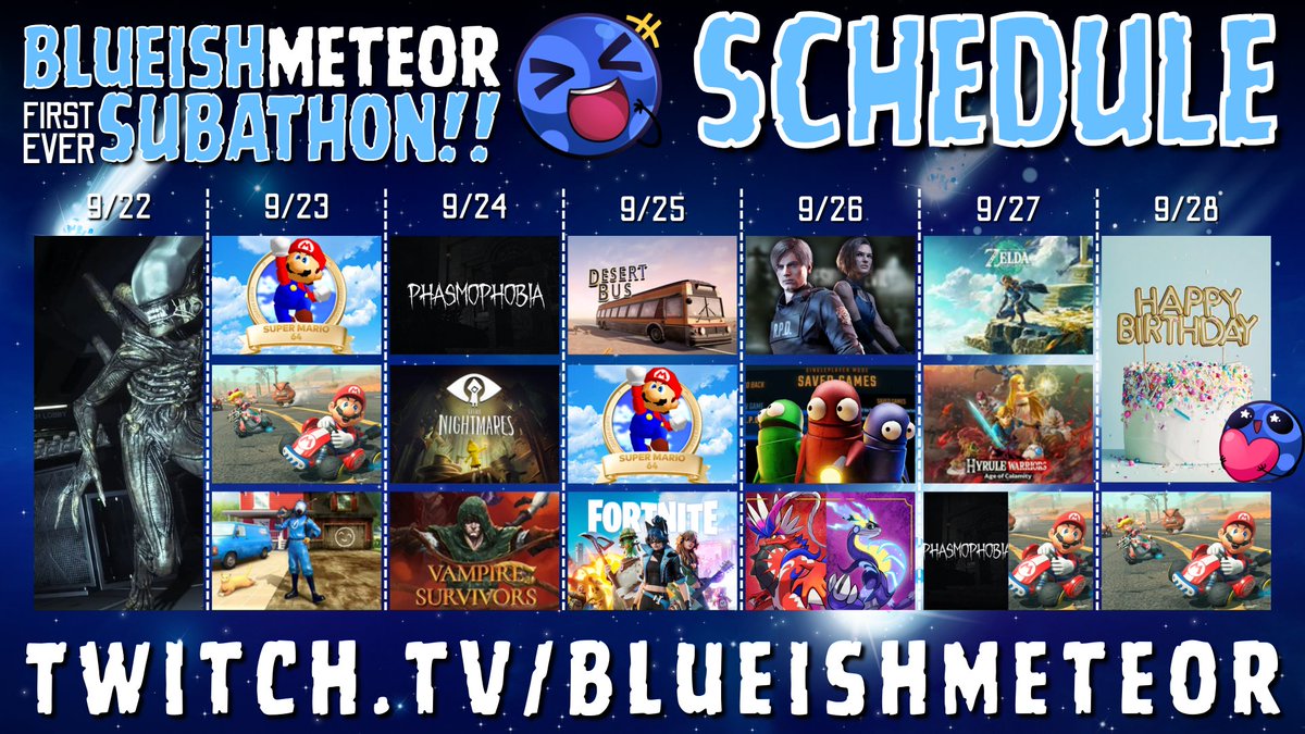 Here is schedule for next week! Subathon Time!! Going live tomorrow from 8pm - 24 hours free - Chats chance to extend timer with subs &amp; bits to reach through the week. Goal is to reach my birthday!! I'm super excited!  doras.to/blueishmeteor #Twitch