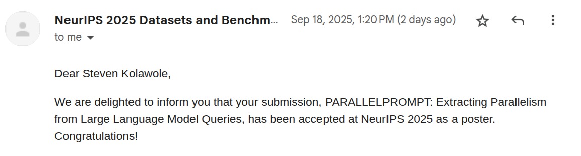 Update: PARALLELPROMPT accepted to #NeurIPS2025 D&amp;B! 🎉
Excited to share this work on intra-query parallelism with the community, and to have it recognized at such a prestigious venue. 

So grateful for this amazing collaboration and my first NeurIPS acceptance!
